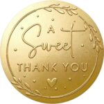 DailyPaperie Premium Embossed Gold/Silver Foil "A Sweet Thank You" Labels – 1.57" Raised Lettering, Boutique Reflective Finish, 750 Pcs Elegant Stickers for Luxury Business Packaging & Special Events